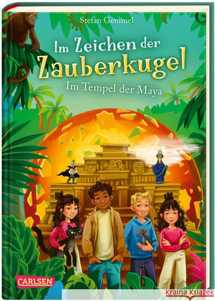 Im Zeichen der Zauberkugel 9: Im Tempel der Maya Gemmel, Stefan 9783551651754