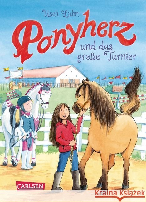 Ponyherz und das große Turnier Luhn, Usch 9783551652539 Carlsen