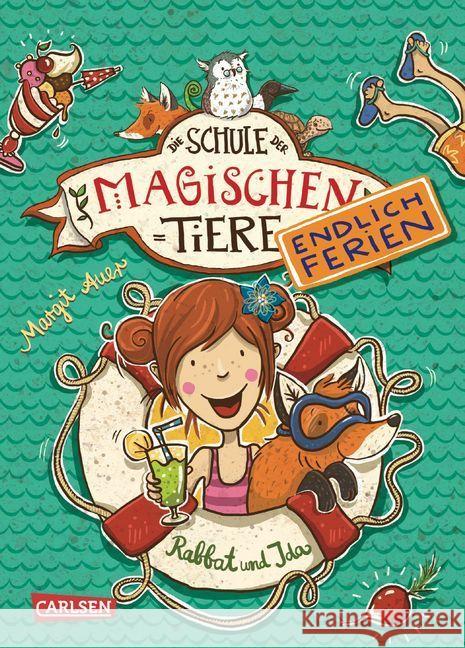 Die Schule der magischen Tiere - Endlich Ferien - Rabbat und Ida Auer, Margit 9783551653314