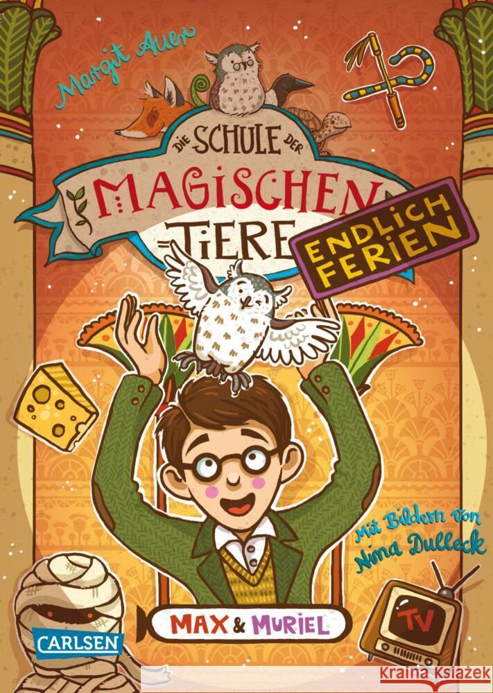 Die Schule der magischen Tiere. Endlich Ferien 7: Max und Muriel Auer, Margit 9783551653376