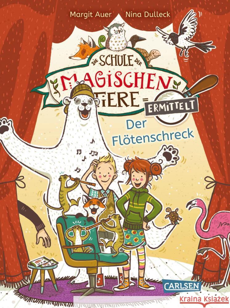 Die Schule der magischen Tiere ermittelt 4: Der Flötenschreck (Zum Lesenlernen) Auer, Margit 9783551655943