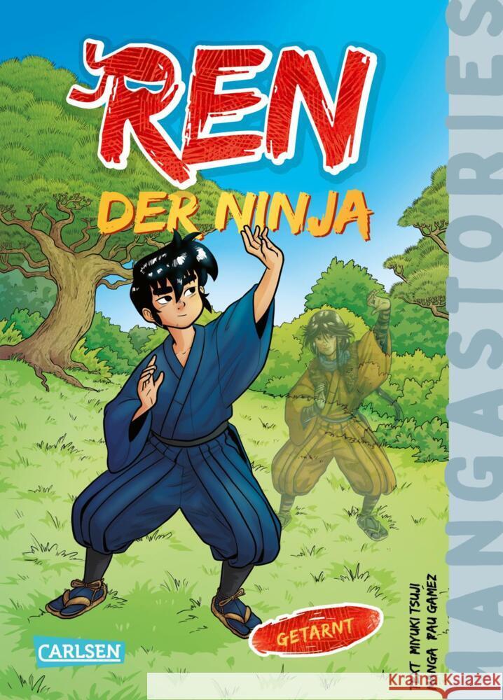 Ren, der Ninja   Band 3 - Getarnt Tsuji, Miyuki 9783551656568 Carlsen