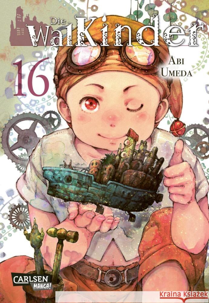 Die Walkinder. Bd.16 Umeda, Abi 9783551714206 Carlsen Manga