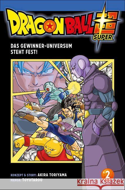 Dragon Ball Super - Das Gewinner-Universum steht fest! Toriyama, Akira; Toyotarou 9783551714442 Carlsen