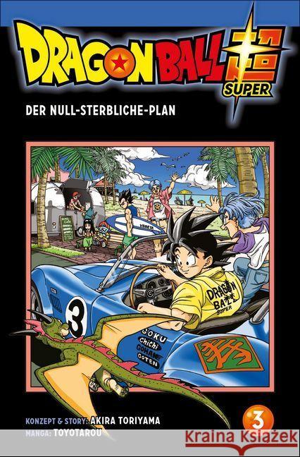 Dragon Ball Super, der Null-Sterbliche-Plan Toriyama, Akira; Toyotarou 9783551714459