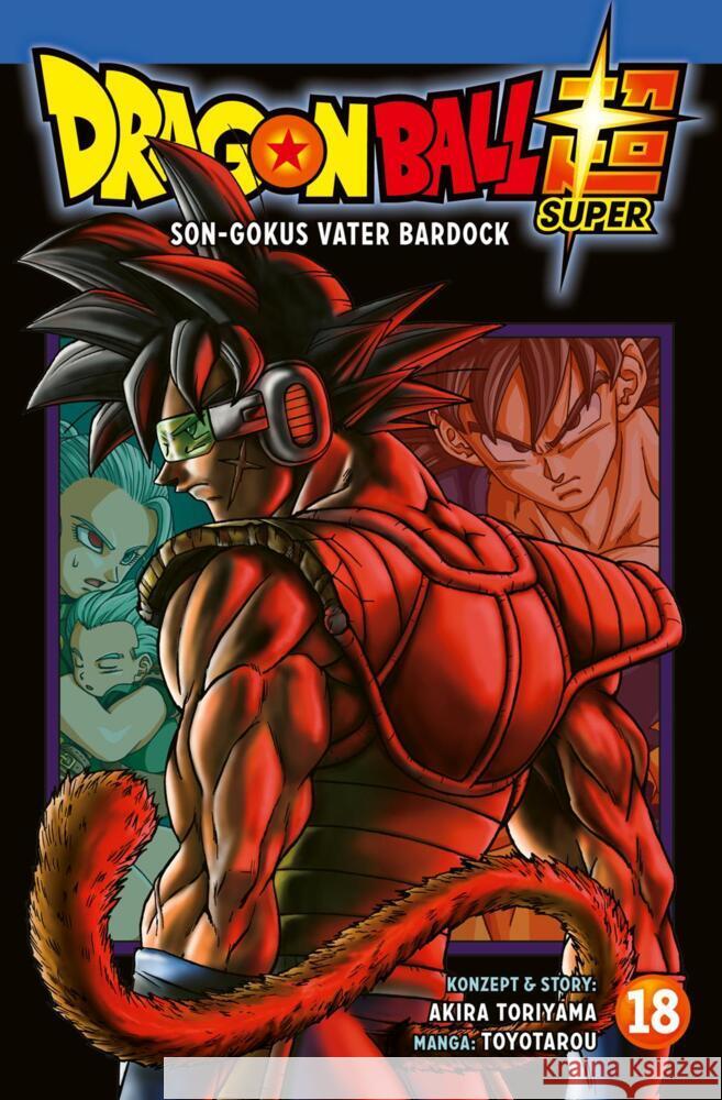 Dragon Ball Super 18 Toyotarou, Toriyama, Akira 9783551714602