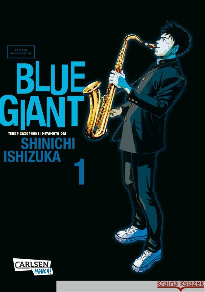 Blue Giant. Bd.1 Ishizuka, Shinichi 9783551716057