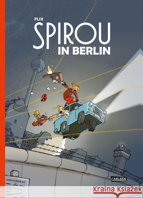 Spirou & Fantasio Spezial: Spirou in Berlin Flix 9783551721150