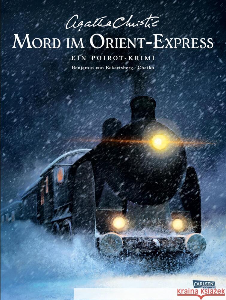 Agatha Christie Classics: Mord im Orient-Express Christie, Agatha, Eckartsberg, Benjamin von 9783551728906 Carlsen Comics