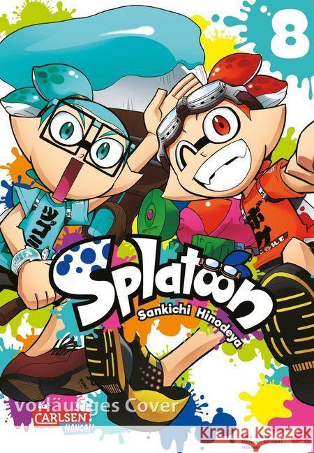 Splatoon. Bd.8 : Das Nintendo-Game als Manga! Hinodeya, Sankichi 9783551730275 Carlsen