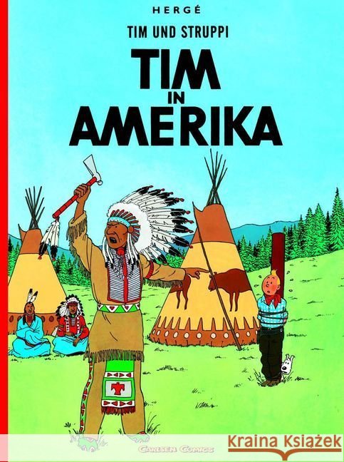 Tim und Struppi - Tim in Amerika Herge 9783551732224