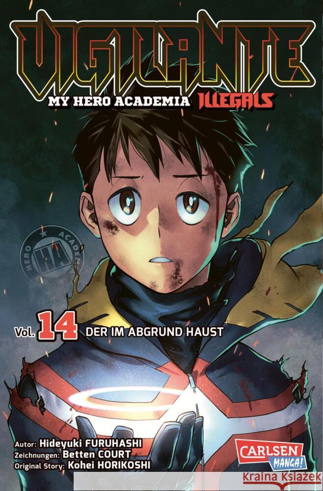 Vigilante - My Hero Academia Illegals 14 Horikoshi, Kohei, Furuhashi, Hideyuki, Court, Betten 9783551736192