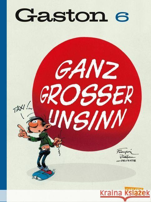 Gaston, Ganz großer Unsinn Franquin, André 9783551741875 Carlsen