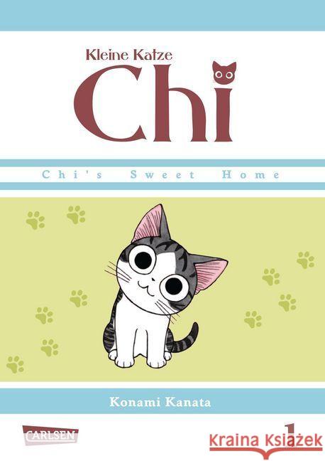 Kleine Katze Chi. Bd.1 : Chi's Sweet Home Kanata, Konami 9783551742247