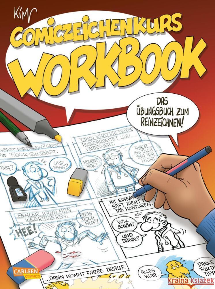 Comiczeichenkurs Workbook Schmidt, Kim 9783551747006 Carlsen