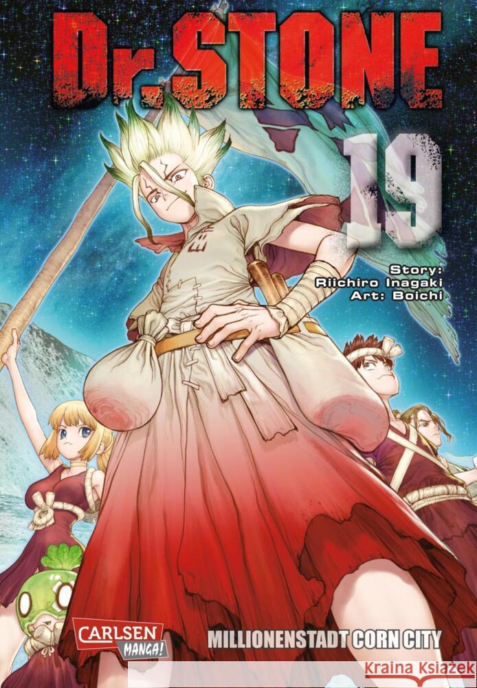 Dr. Stone 19 Boichi, Inagaki, Riichiro 9783551752406 Carlsen Manga