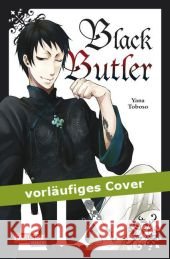 Black Butler. Bd.9 : Ausgezeichnet mit dem AnimaniA-Award, Bester Manga International 2011 Toboso, Yana 9783551753434
