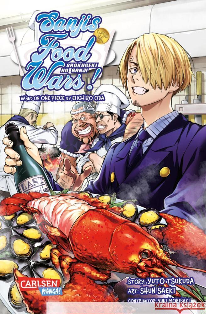 Sanjis Food Wars Oda, Eiichiro, Saeki, Shun, Morisaki, Yuki 9783551753700