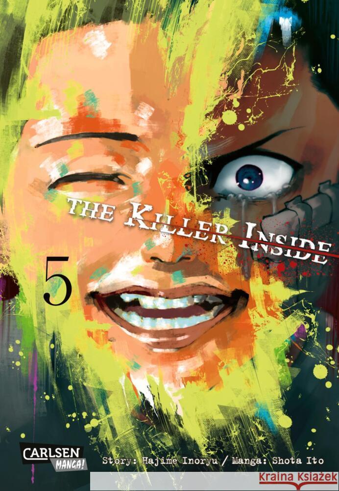 The Killer Inside 5 Inoryu, Hajime, Ito, Shota 9783551756701 Carlsen Manga