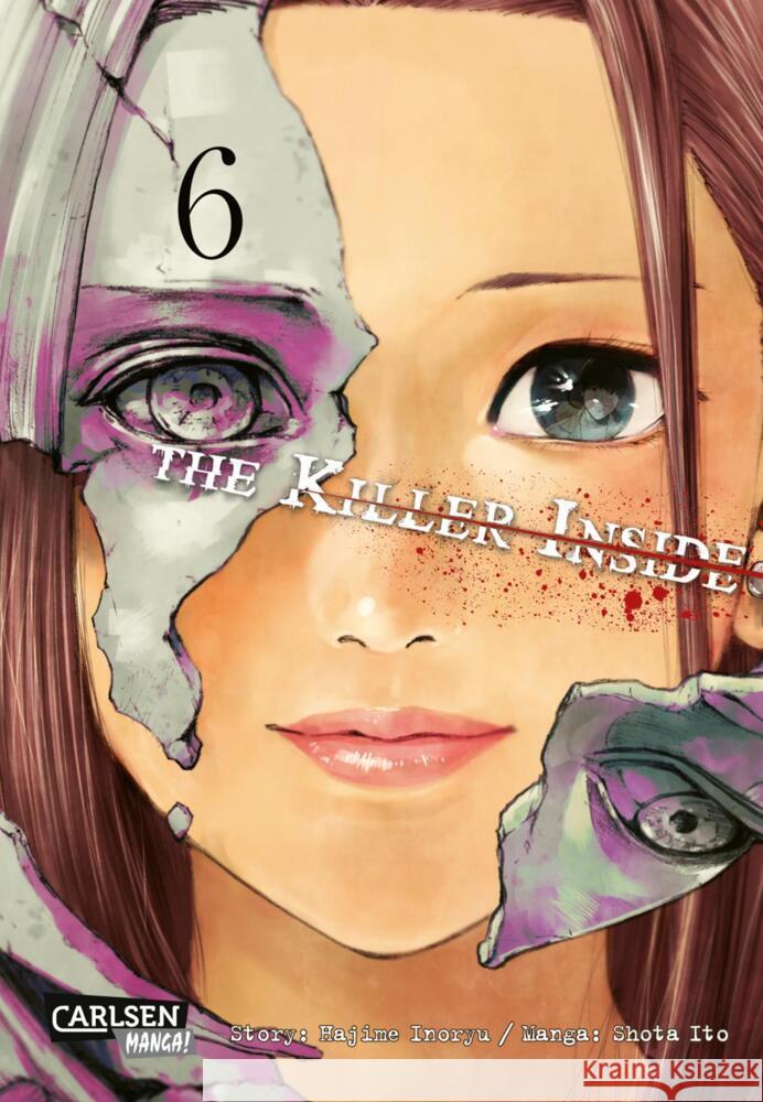The Killer Inside 6 Inoryu, Hajime, Ito, Shota 9783551758576 Carlsen Manga