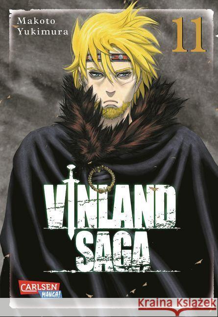 Vinland Saga. Bd.11 Yukimura, Makoto 9783551759764 Carlsen