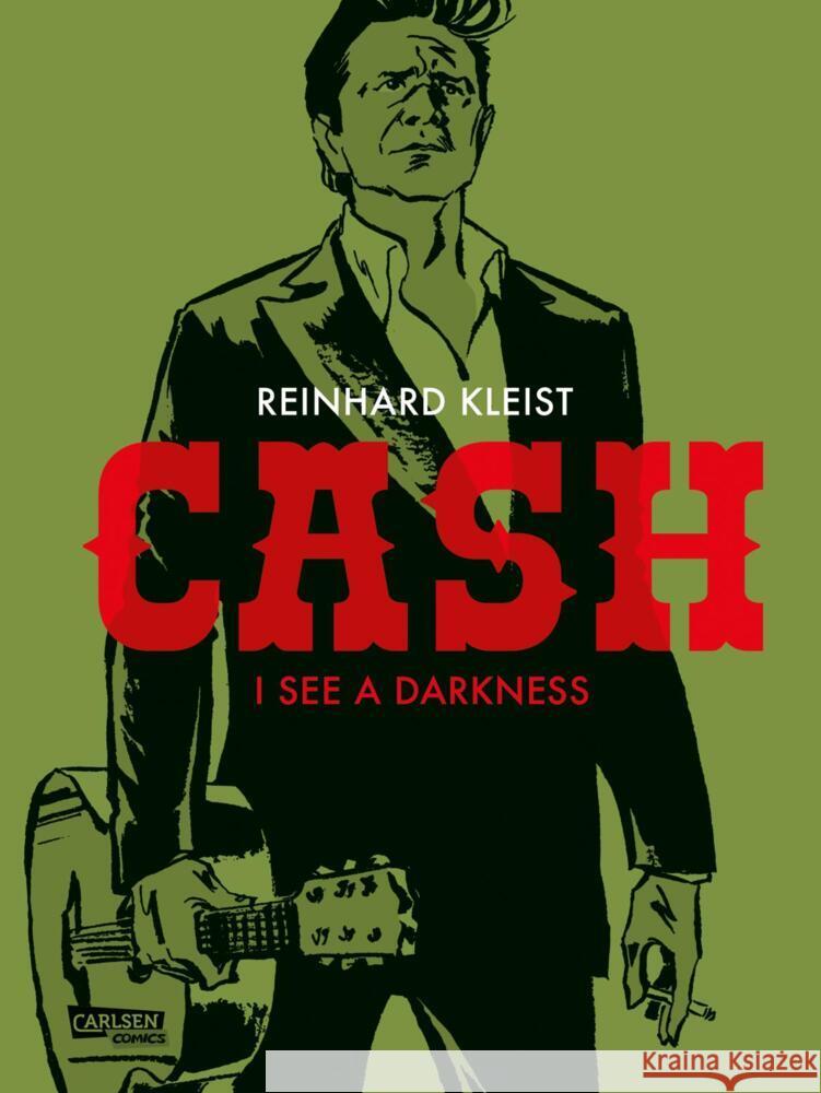 CASH - I see a darkness Kleist, Reinhard 9783551760005