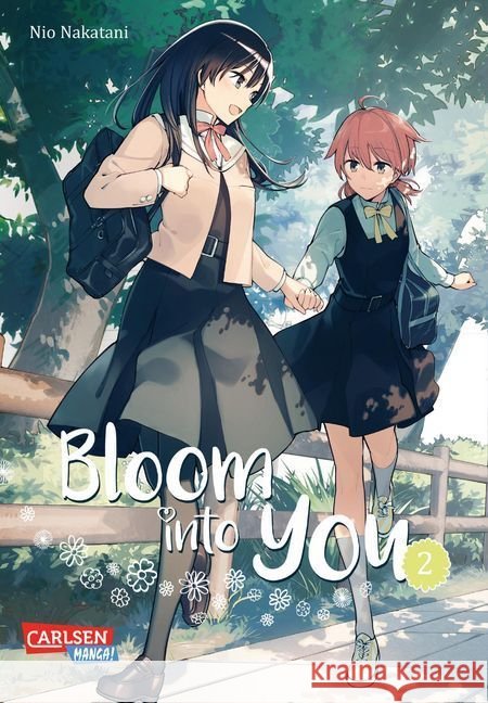 Bloom into you. Bd.2 Nakatani, Nio 9783551761958 Carlsen