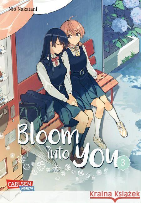 Bloom into you. Bd.3 Nakatani, Nio 9783551761965