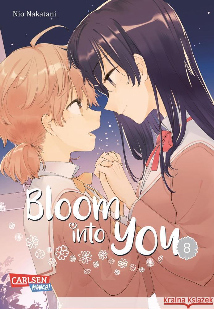 Bloom into you. Bd.8 Nakatani, Nio 9783551762108