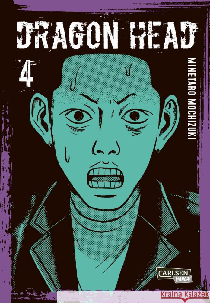 Dragon Head Perfect Edition 4 Mochizuki, Minetaro 9783551767790 Carlsen Manga