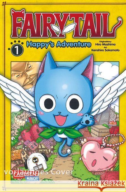 Fairy Tail - Happy's Adventure. Bd.1 Sakamoto, Kenshiro; Mashima, Hiro 9783551768049 Carlsen