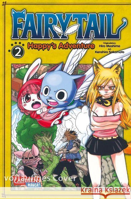 Fairy Tail - Happy's Adventure. Bd.2 Sakamoto, Kenshiro; Mashima, Hiro 9783551768056 Carlsen