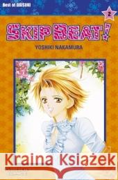 Skip Beat. Bd.2 Nakamura, Yoshiki   9783551769824 Carlsen