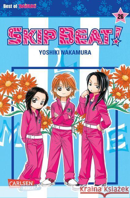 Skip Beat!. Bd.26 Nakamura, Yoshiki 9783551770912 Carlsen