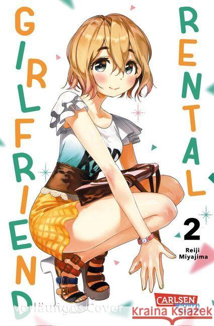 Rental Girlfriend. Bd.2 : Witzige Slice-of-Life-Romcom mit Charme! Miyajima, Reiji 9783551771582 Carlsen