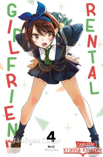 Rental Girlfriend. Bd.4 : Witzige Slice-of-Life-Romcom mit Charme! Miyajima, Reiji 9783551771605 Carlsen