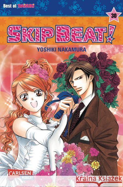 Skip Beat!. Bd.30 Nakamura, Yoshiki 9783551771759 Carlsen