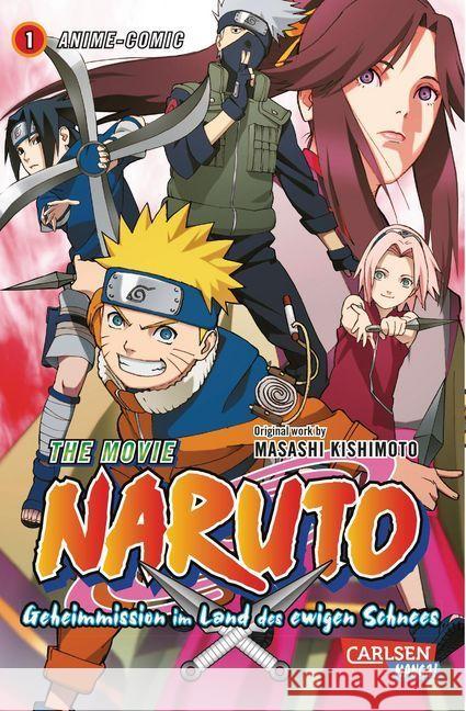 Naruto - The Movie: Geheimmission im Land des ewigen Schnees. Bd.1 : Anime-Comic Kishimoto, Masashi 9783551773951 Carlsen