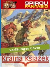 Spirou + Fantasio - Angriff der Zyklozonks Franquin, André Franquin, André Morvan, Jean-David 9783551774590 Carlsen