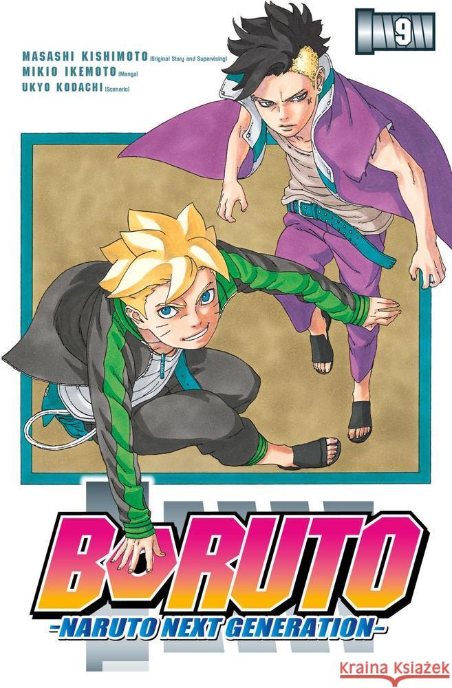 Boruto - Naruto the next Generation. Bd.9 Kishimoto, Masashi, Kodachi, Ukyo, Ikemoto, Mikio 9783551775603 Carlsen Manga