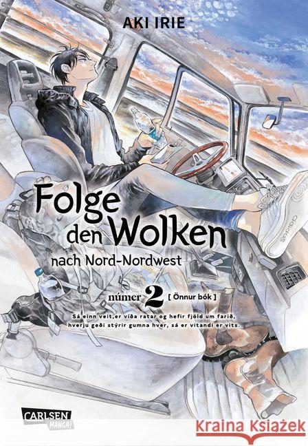 Folge den Wolken nach Nord-Nordwest. Bd.2 Irie, Aki 9783551778369