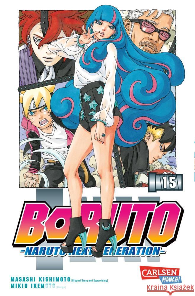 Boruto - Naruto the next Generation 15 Kishimoto, Masashi, Ikemoto, Mikio, Ikemoto, Mikio 9783551779069 Carlsen Manga