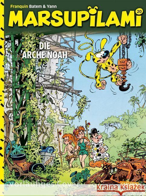 Marsupilami - Die Arche Noah Franquin, André; Yann 9783551784056 Carlsen