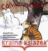 Calvin und Hobbes - Angriff der durchgeknallten mörderischen Schneemutanten Watterson, Bill   9783551786173 Carlsen