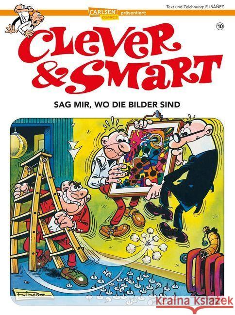 Clever und Smart - Sag mir, wo die Bilder sind Ibáñez, Francisco 9783551788771