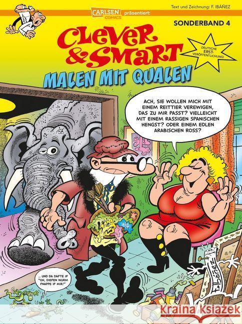 Clever und Smart, Malen mit Qualen Ibáñez, Francisco 9783551790569