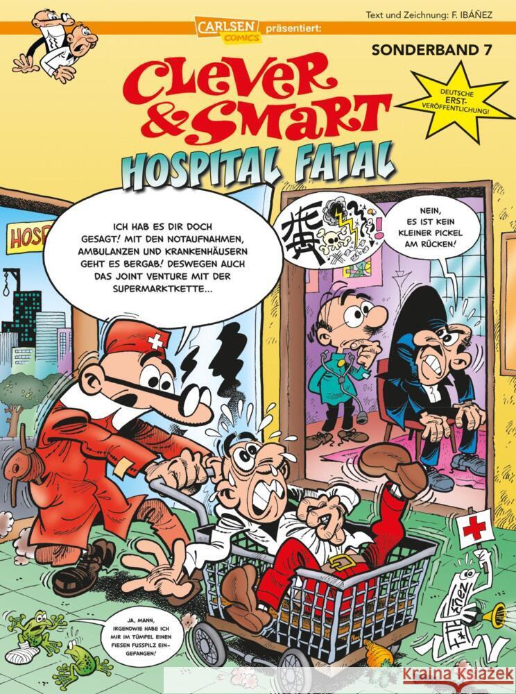 Clever und Smart Sonderband - Hospital fatal Ibáñez, Francisco 9783551790590 Carlsen Comics