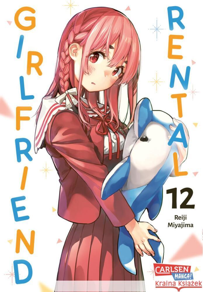 Rental Girlfriend. Bd.12 Miyajima, Reiji 9783551793409 Carlsen Manga