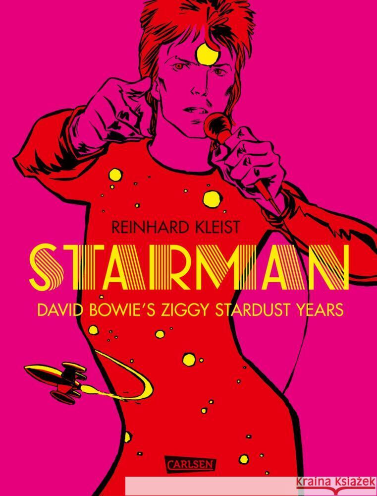 Starman - David Bowie's Ziggy Stardust Years Kleist, Reinhard 9783551793621 Carlsen Comics