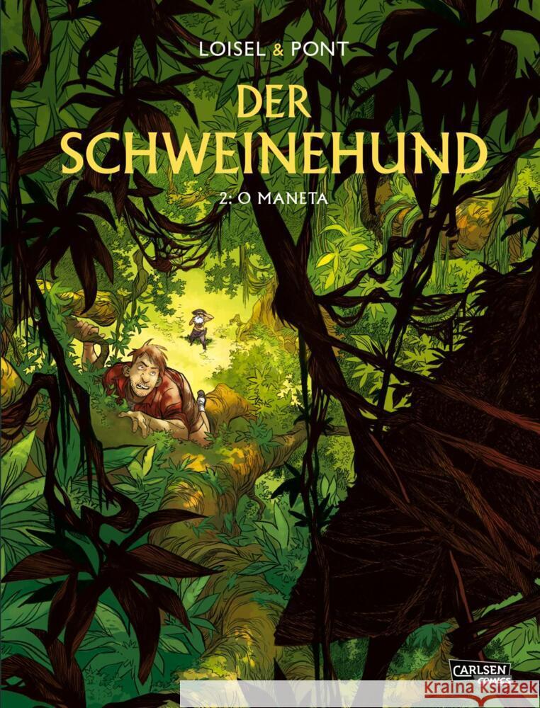 Der Schweinehund 2: O Maneta Loisel, Régis 9783551793669 Carlsen Comics